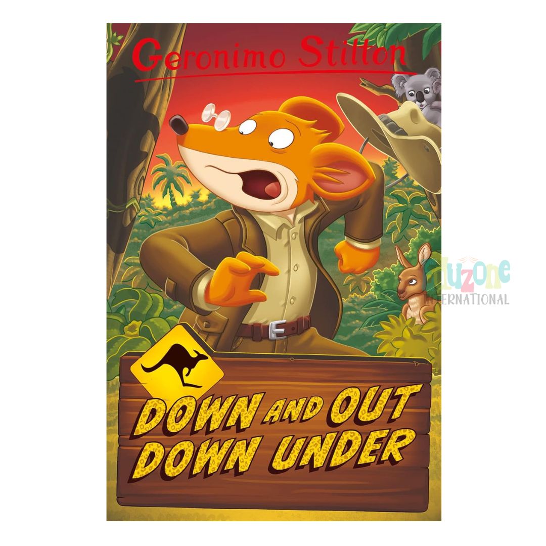 "Geronimo Stilton Books : Down and Out Down Under"