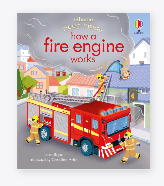 "Usborne Peep Inside how a Fire Engine Works"