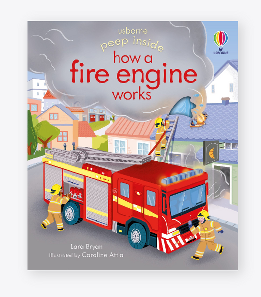 Peep inside how a fire engine works Board Book