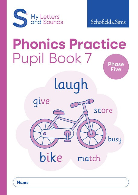 My Letters and Sounds Phonics Practice Pupil Book 7