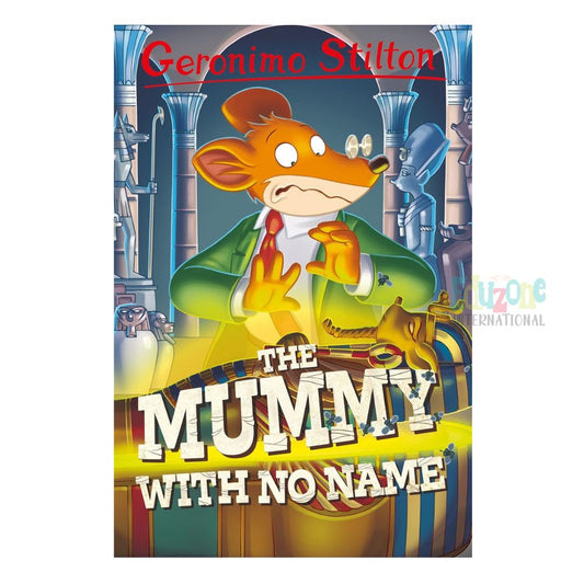 "Geronimo Stilton Book -The Mummy with no Name"