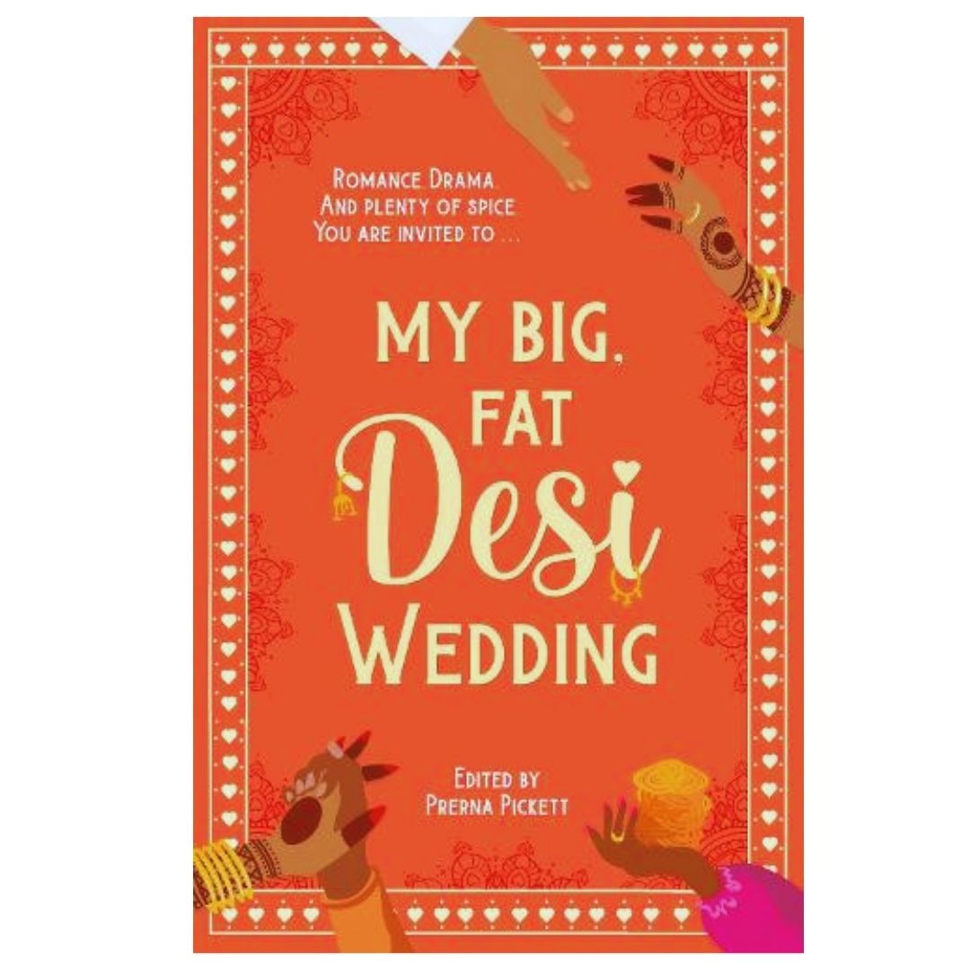 "My Big Fat Desi Wedding"