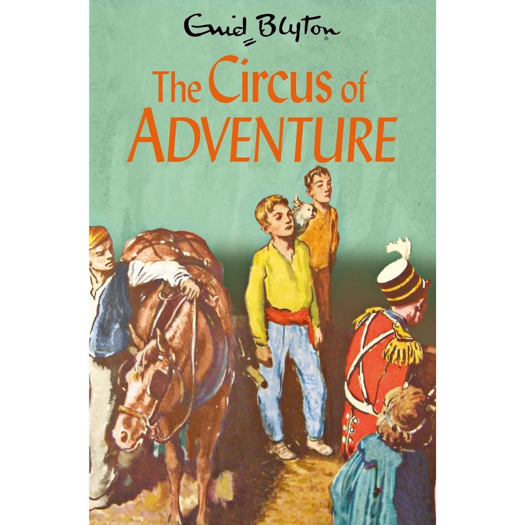 "The Circus of Adventure-Enid Blyton"