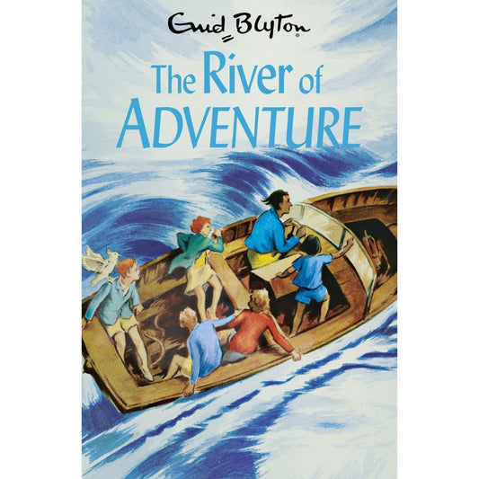 "The River of Adventure- Enid Blyton"